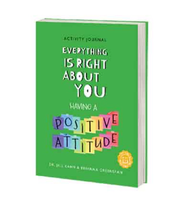 Everything Is Right About You: Having a Positive Attitude cover